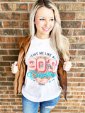 Love Me Like a 90’s Country Song  Tee/Sweatshirt