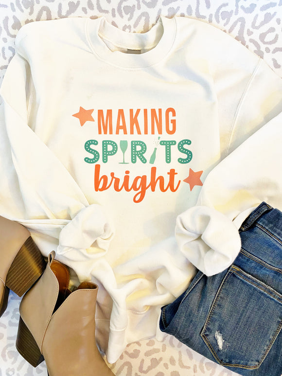 Making Spirits Bright Tee/Sweatshirt